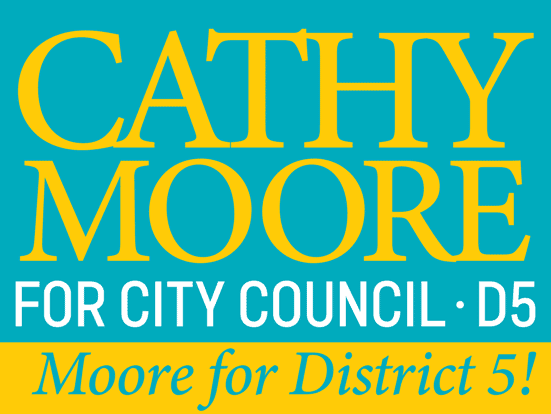 Cathy Moore for City Council D5